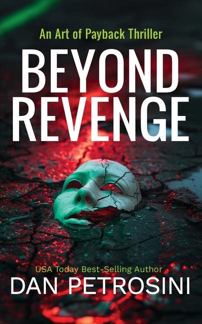 Buch Beyond Revenge Dan Petrosini