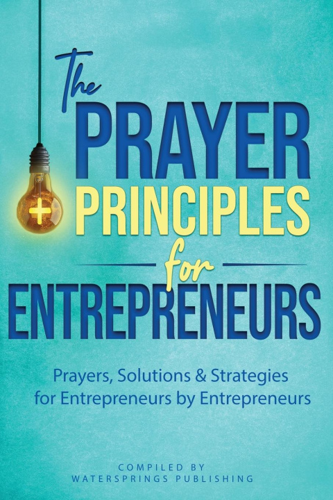 Libro The Prayer Principles for Entrepreneurs Tasha Baron Smith