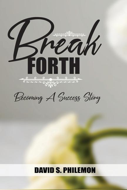 Knjiga Break Forth David Philemon
