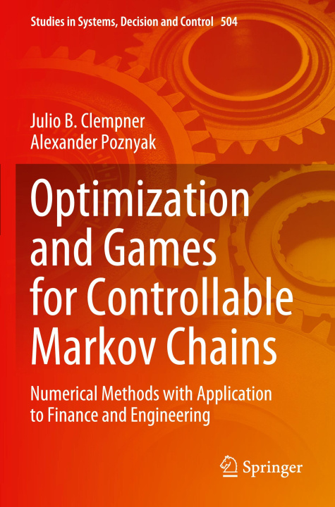 Book Optimization and Games for Controllable Markov Chains Julio B. Clempner