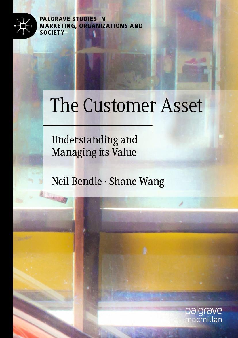 Knjiga The Customer Asset Neil Bendle