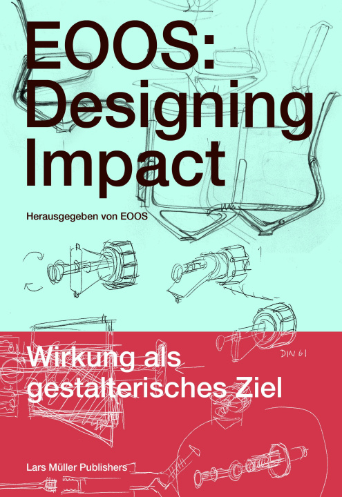 Book EOOS: Designing Impact Lars Müller