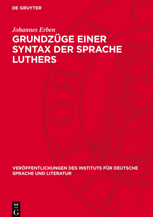 Carte Grundzüge einer Syntax der Sprache Luthers Johannes Erben