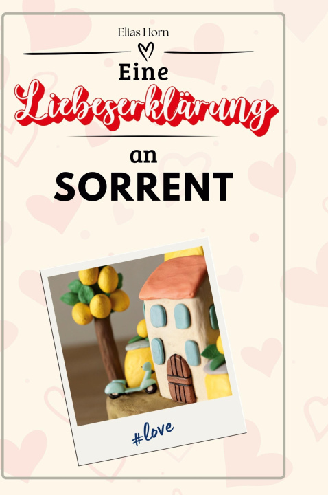 Knjiga Eine Liebeserklärung an Sorrent 