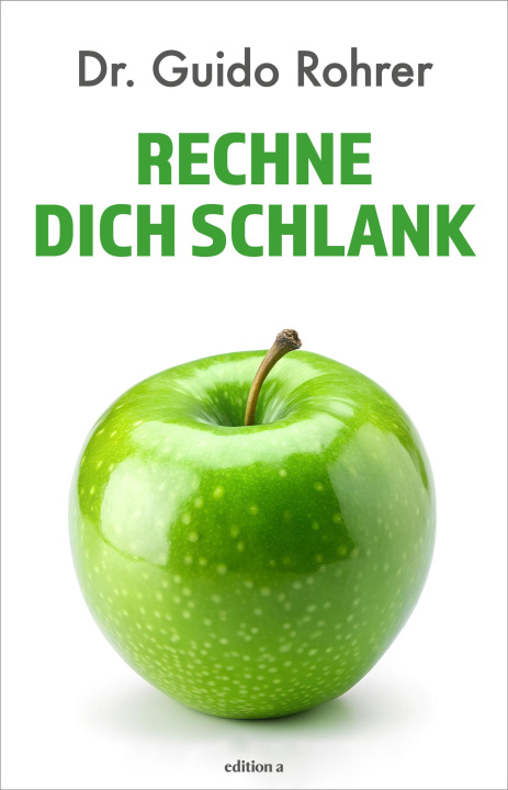 Βιβλίο Rechne dich schlank Guido Rohrer