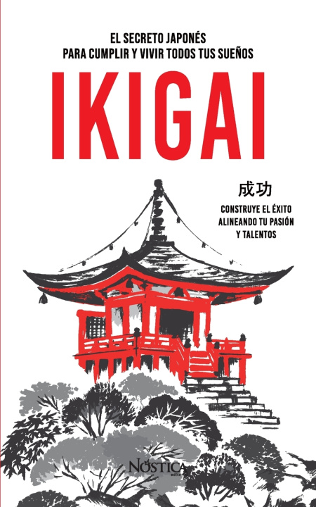 Boek Ikigai Nóstica Editorial