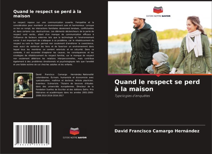 Book Quand le respect se perd ? la maison David Francisco Camargo Hernández