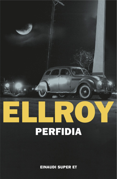 Knjiga Perfidia James Ellroy