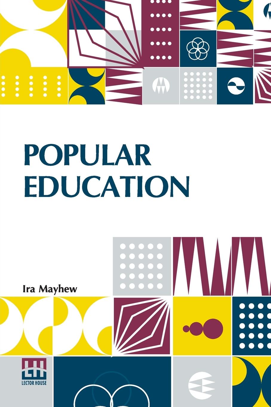Book Popular Education Ira Mayhew