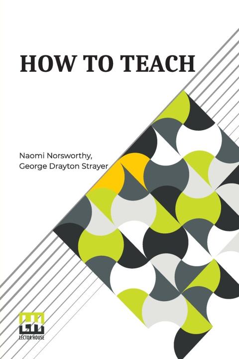Buch How To Teach George Drayton Strayer