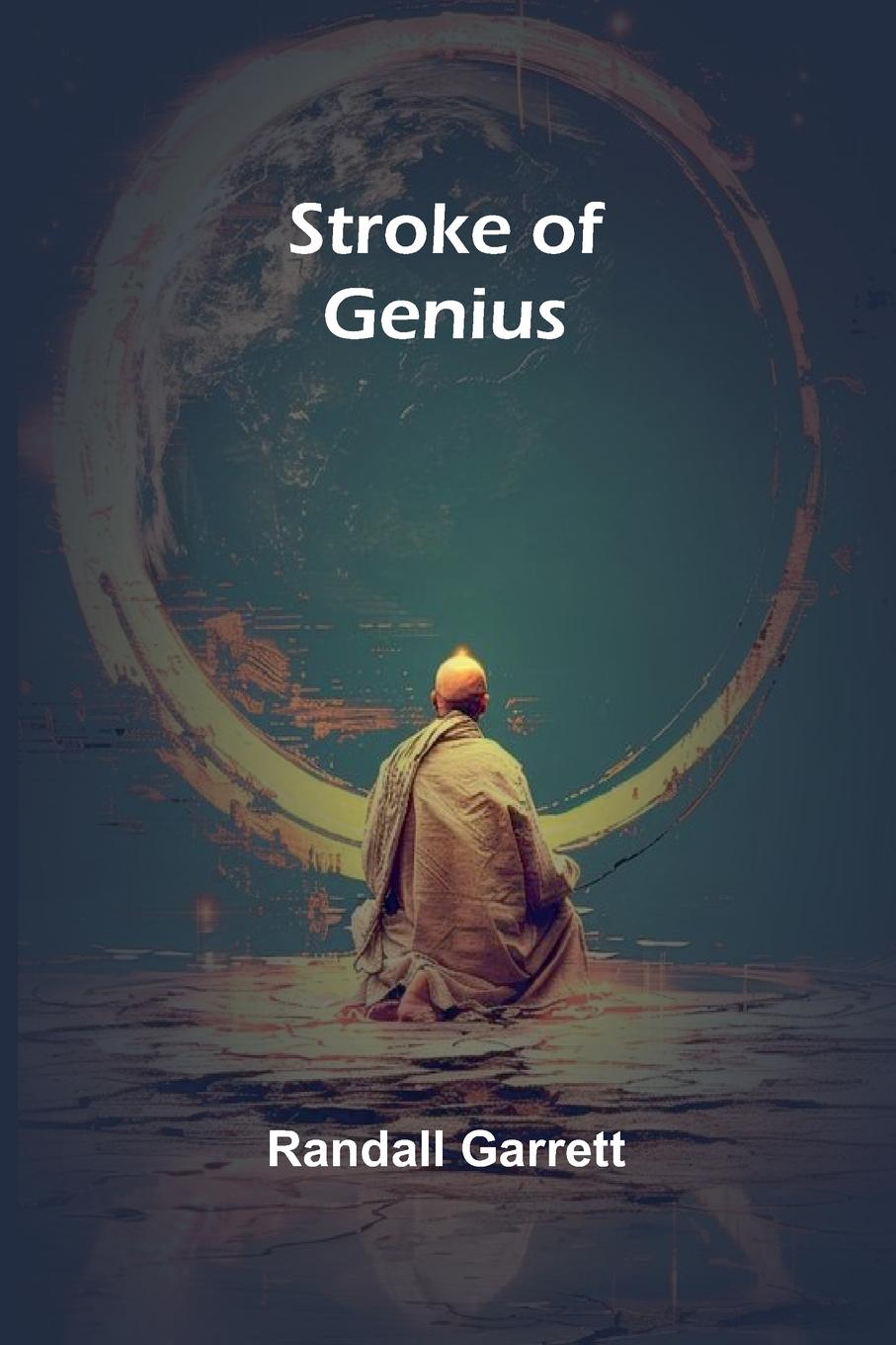 Knjiga Stroke of Genius Randall Garrett