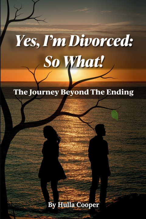 Knjiga Yes, I'm Divorced Hulla Cooper