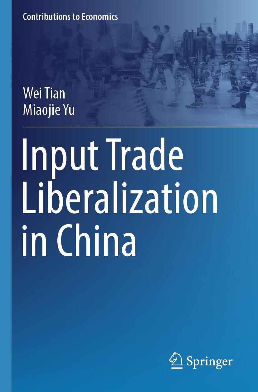 Libro Input Trade Liberalization in China Wei Tian