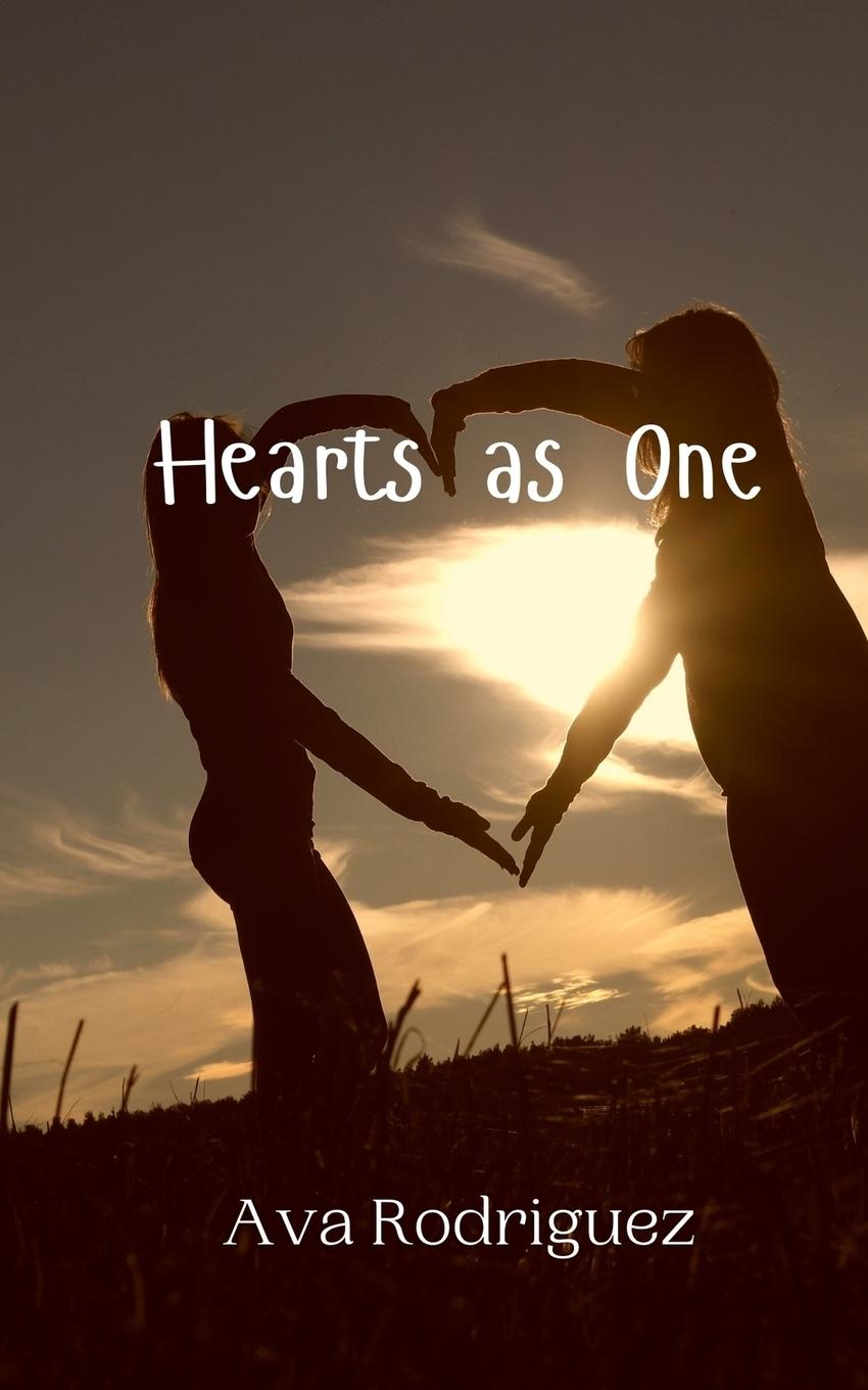 Knjiga Hearts as One Ava Rodriguez