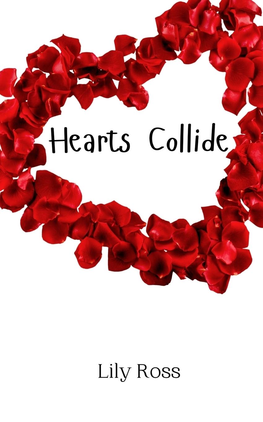 Knjiga Hearts Collide Lily Ross