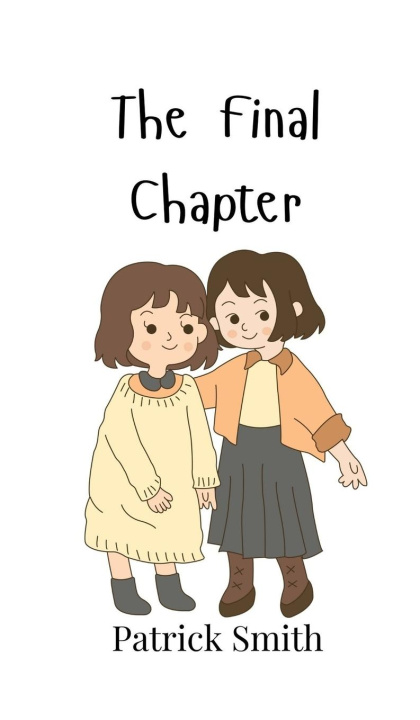 Book The Final Chapter Patrick Smith