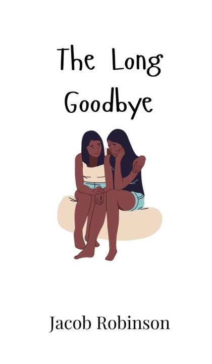 Βιβλίο The Long Goodbye Jacob Robinson