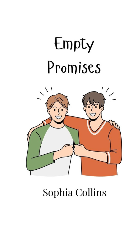 Knjiga Empty Promises Sophia Collins
