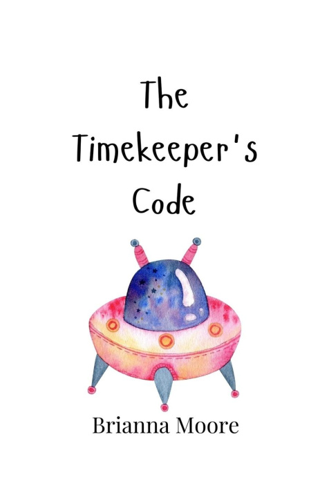 Knjiga The Timekeeper's Code Brianna Moore