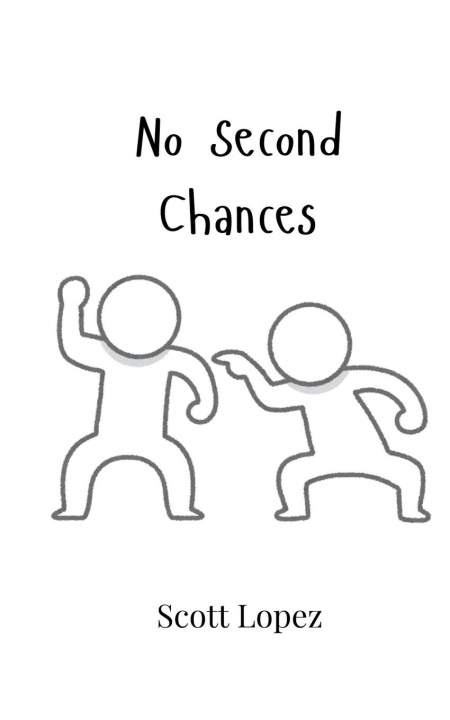 Book No Second Chances Scott Lopez