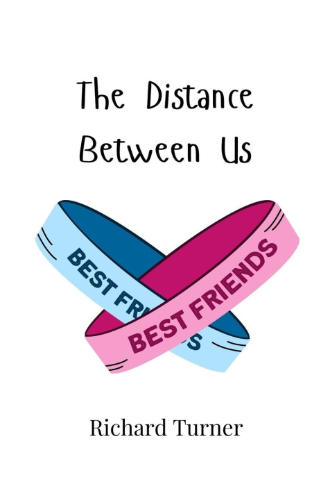Knjiga The Distance Between Us Richard Turner