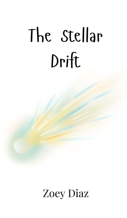 Knjiga The Stellar Drift Zoey Diaz