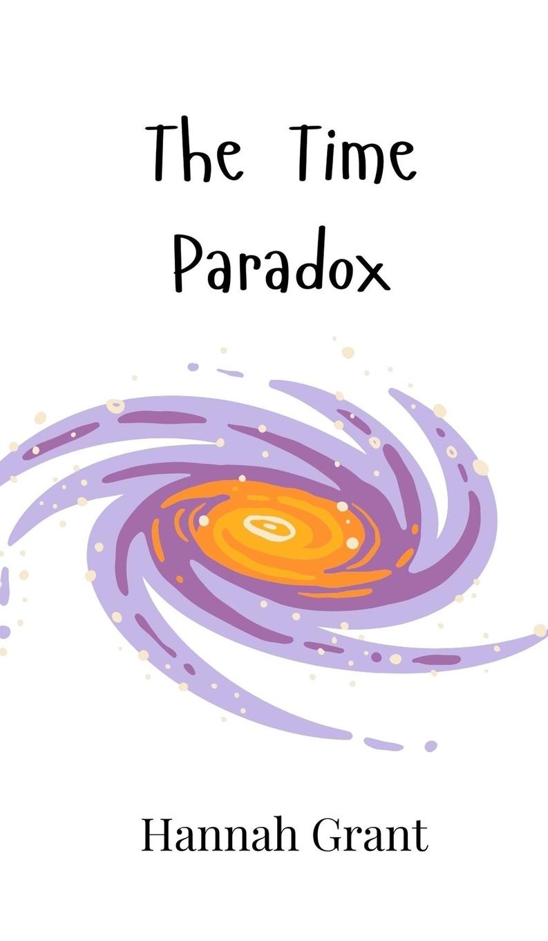Buch The Time Paradox Hannah Grant