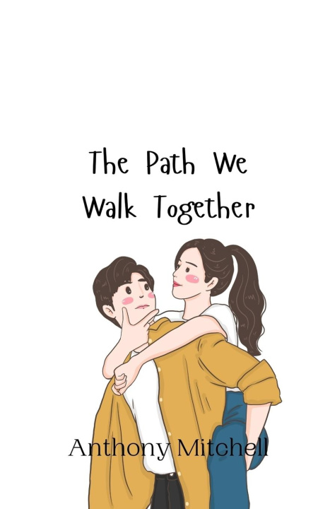 Boek The Path We Walk Together Anthony Mitchell