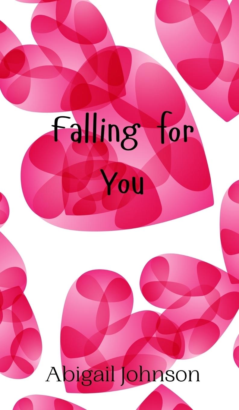 Book Falling for You Abigail Johnson