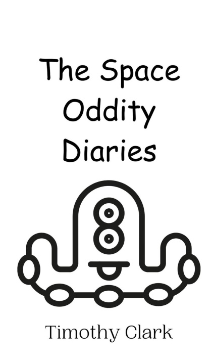 Knjiga The Space Oddity Diaries Timothy Clark