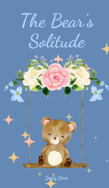 Knjiga The Bear's Solitude 