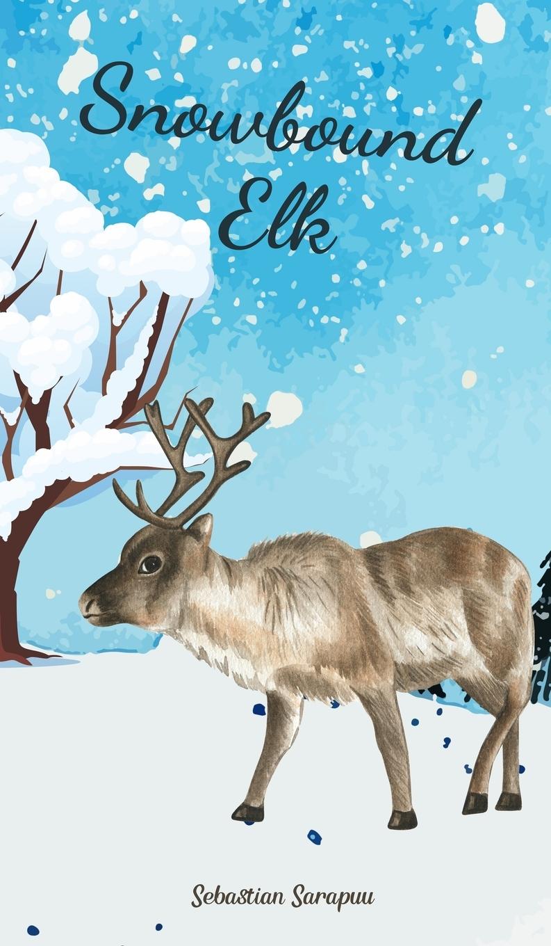 Knjiga Snowbound Elk 