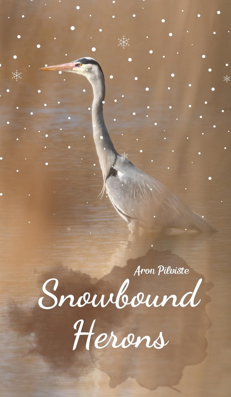 Knjiga Snowbound Herons 