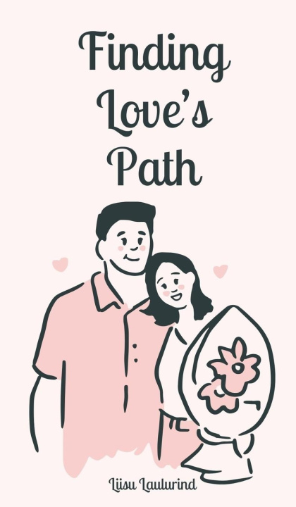 Book Finding Love's Path Liisu Laulurind