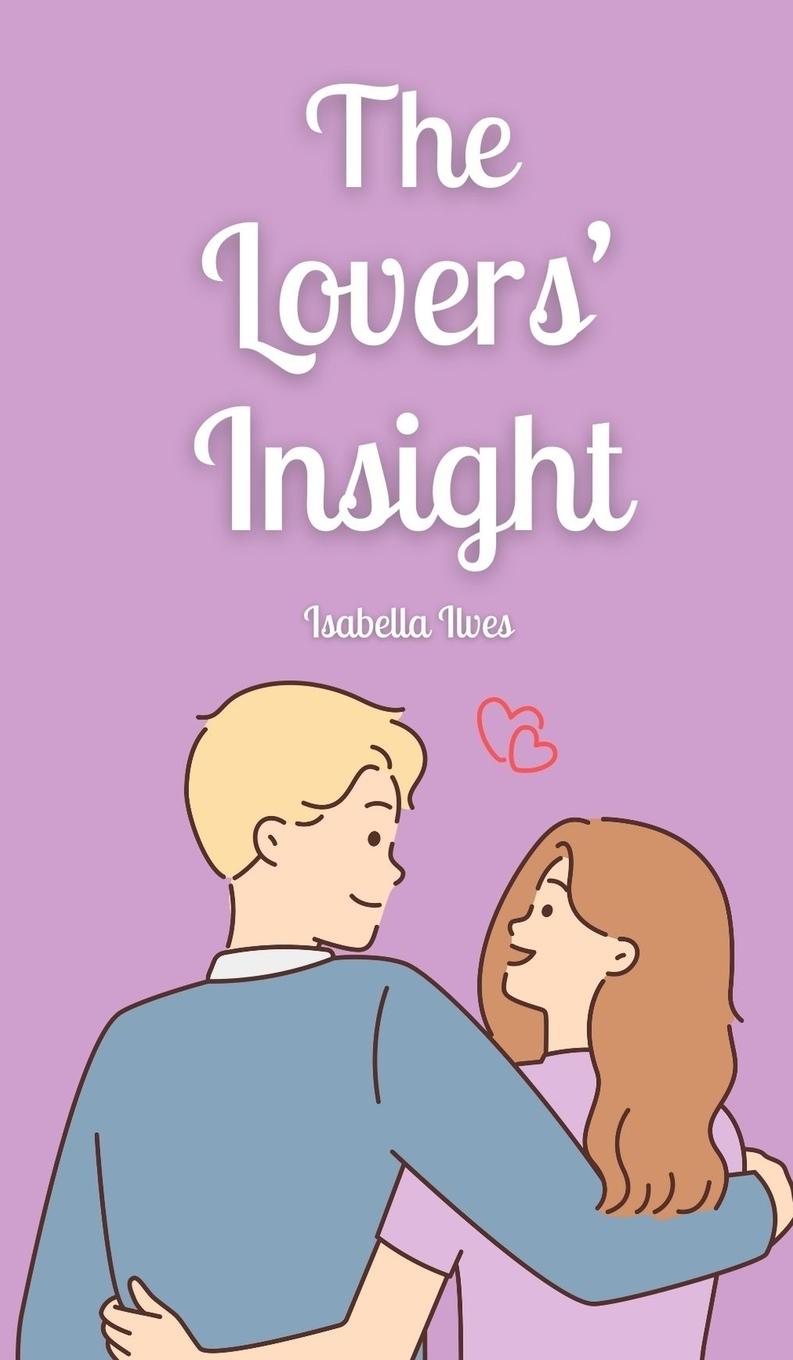 Knjiga The Lovers' Insight Isabella Ilves