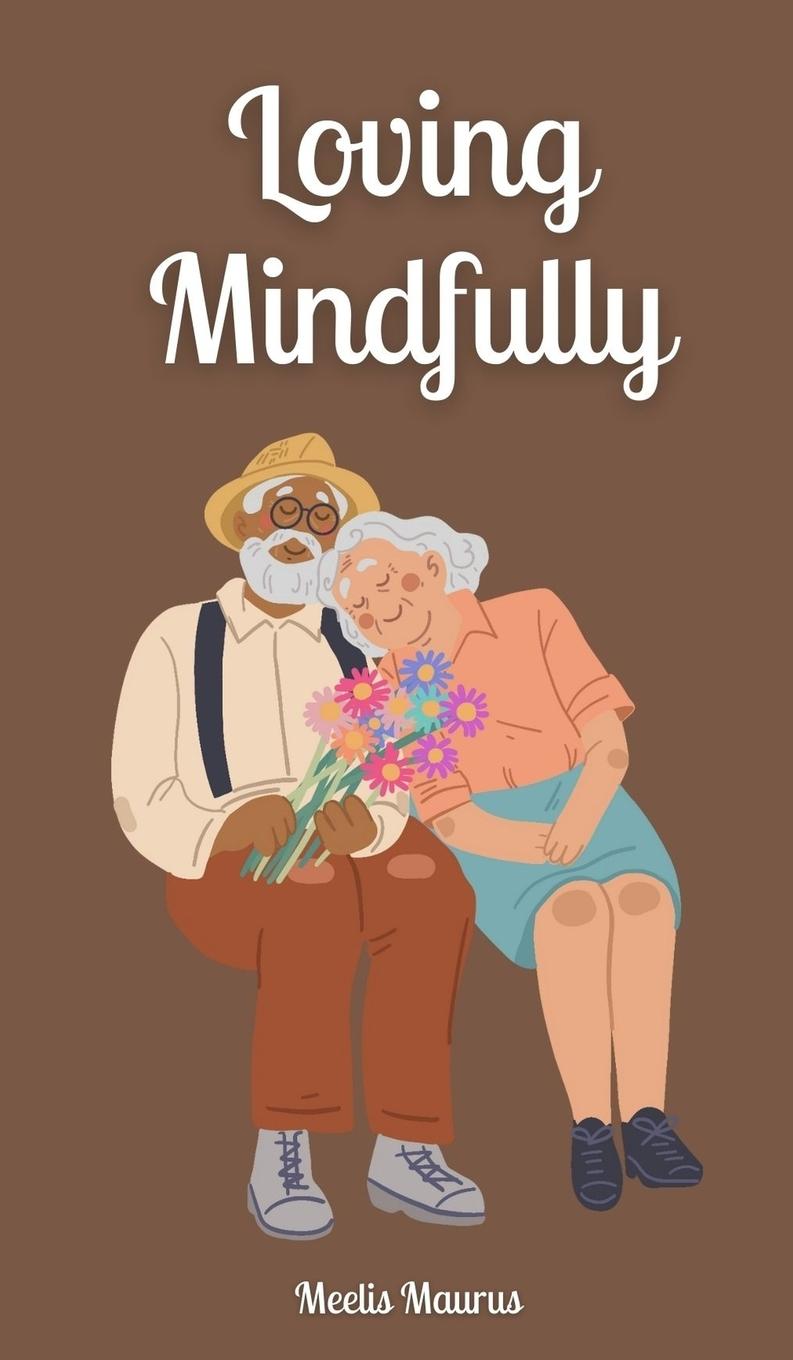Book Loving Mindfully Meelis Maurus