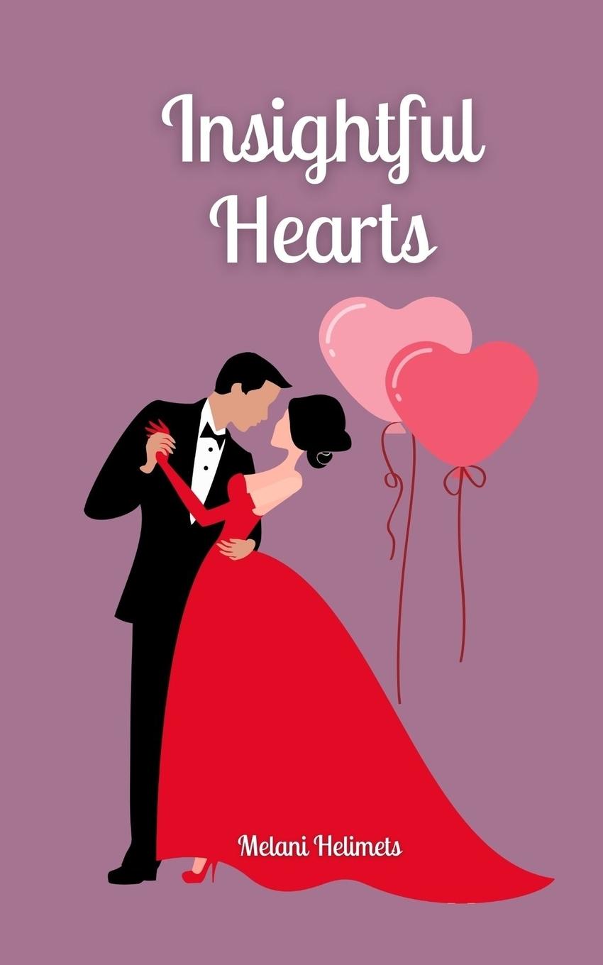 Knjiga Insightful Hearts Melani Helimets
