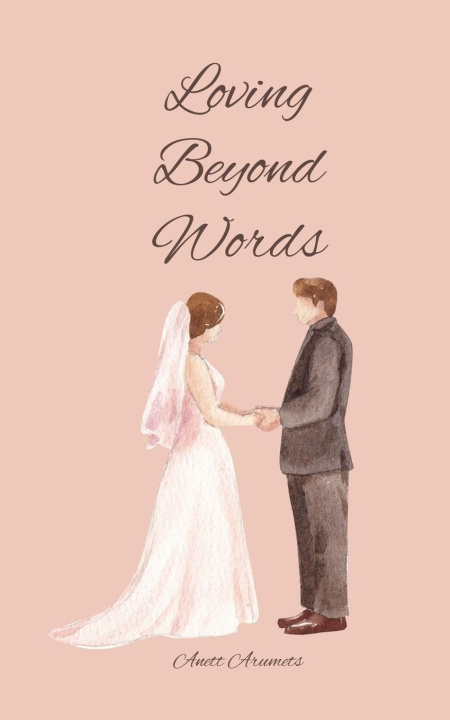 Buch Loving Beyond Words Anett Arumets