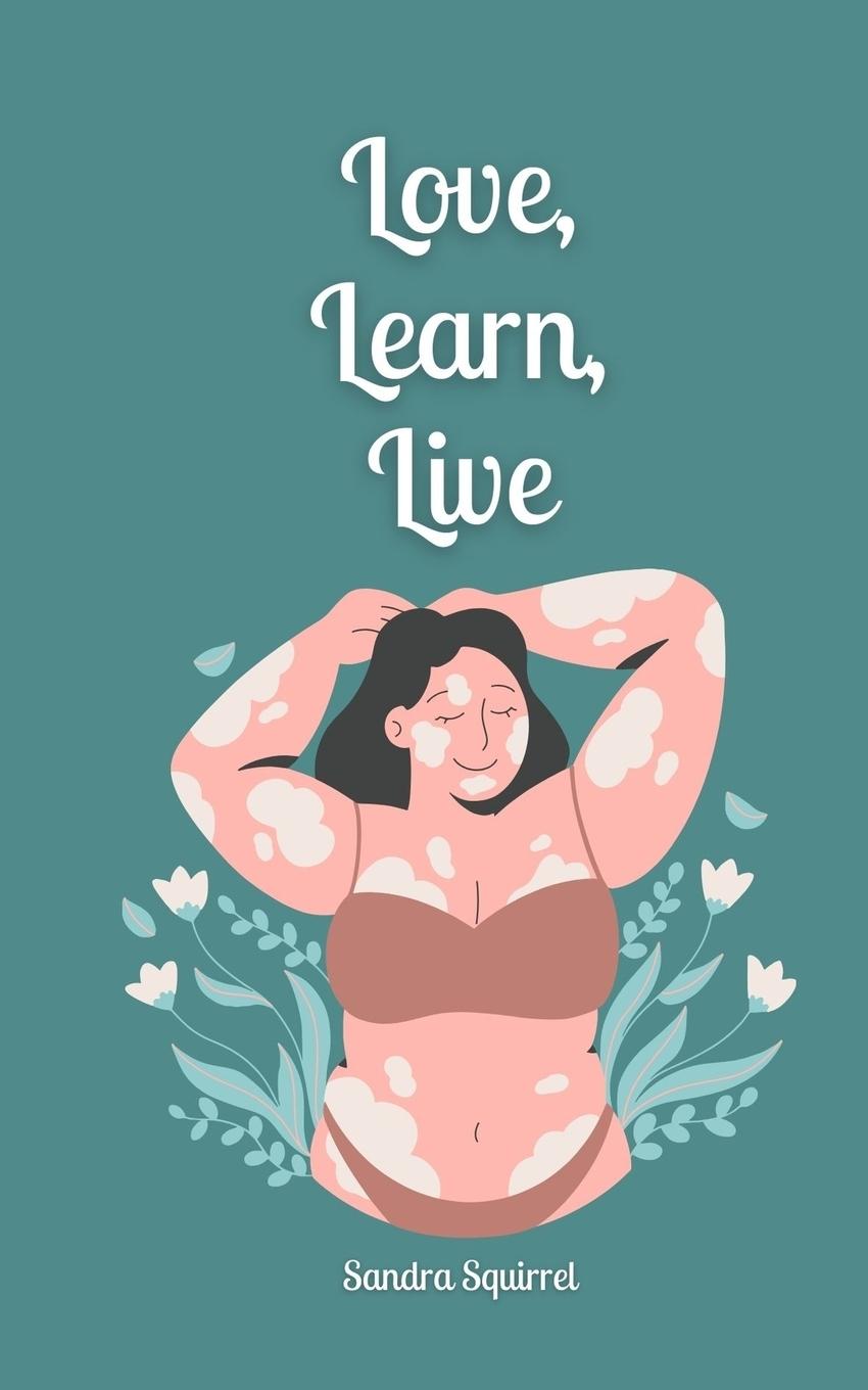 Knjiga Love, Learn, Live Sandra Squirrel