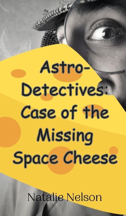 Book Astro-Detectives Natalie Nelson