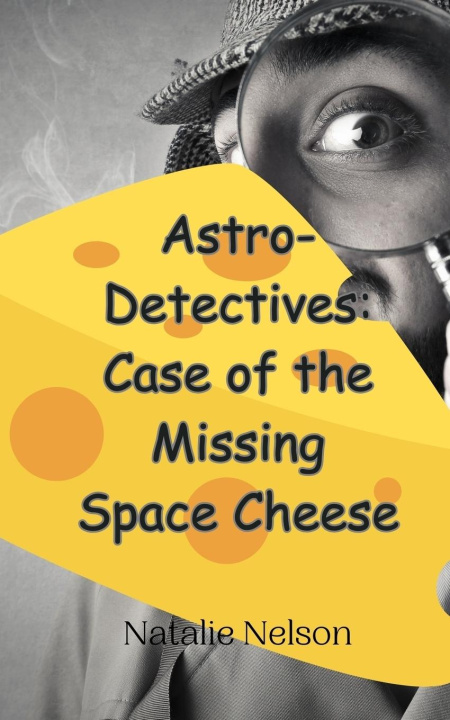 Book Astro-Detectives Natalie Nelson