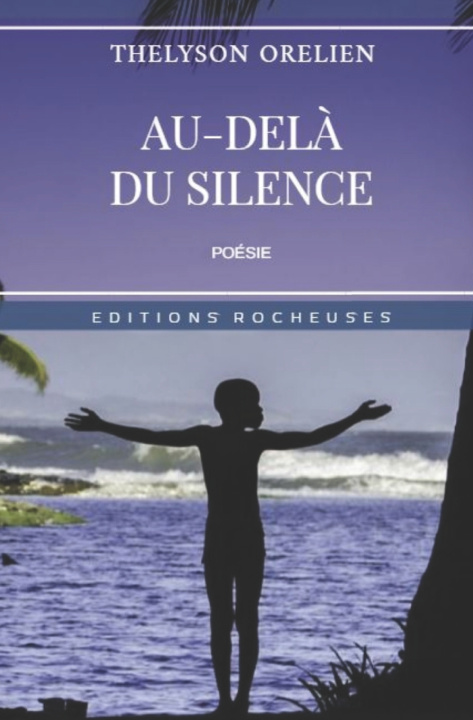 Knjiga Au-del? du silence Thelyson Orelien
