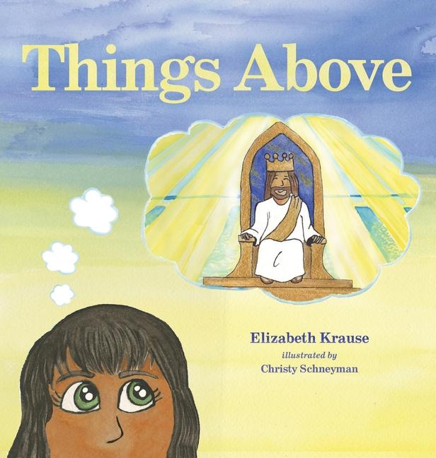 Knjiga Things Above Christy Schneyman