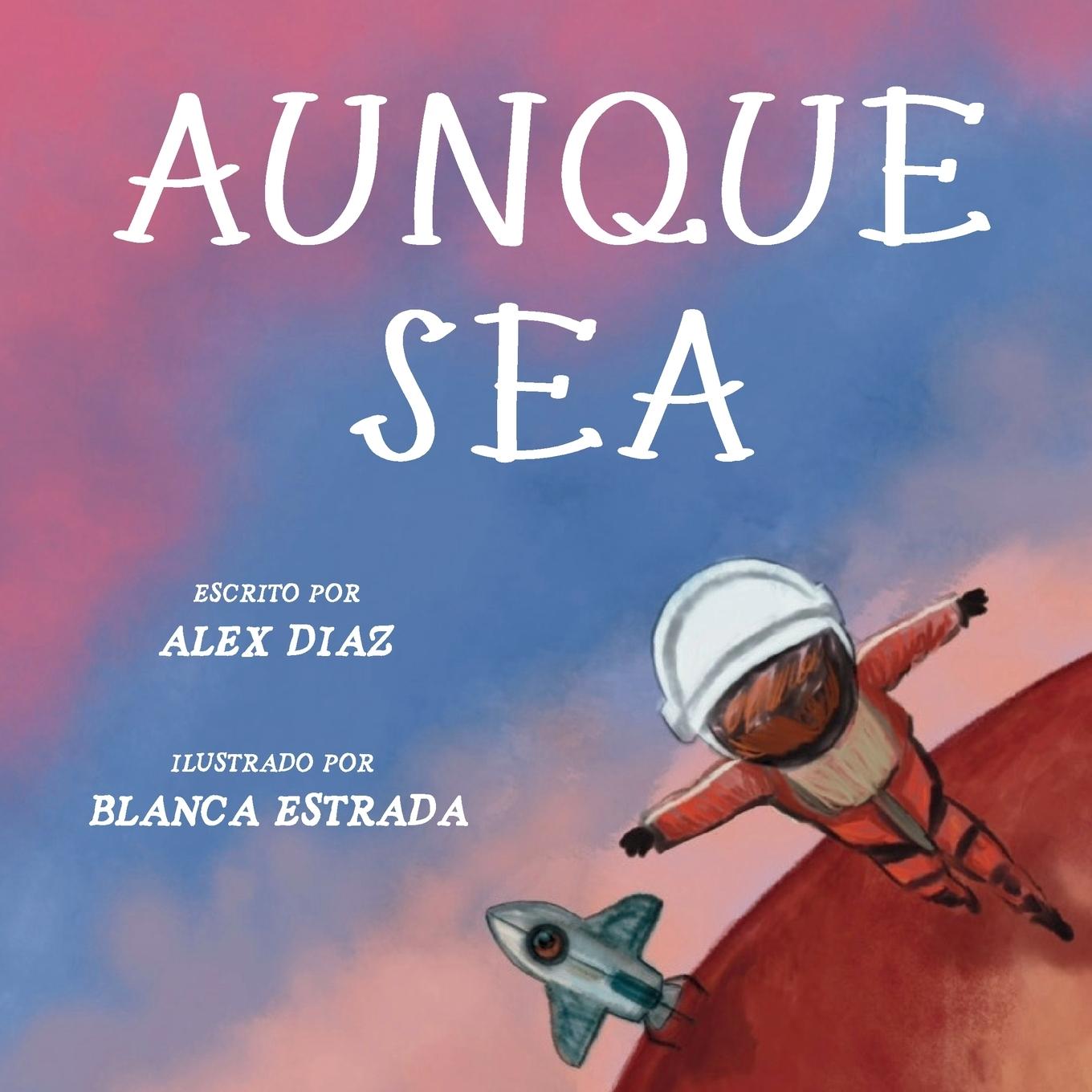 Kniha Aunque Sea ALEX DIAZ