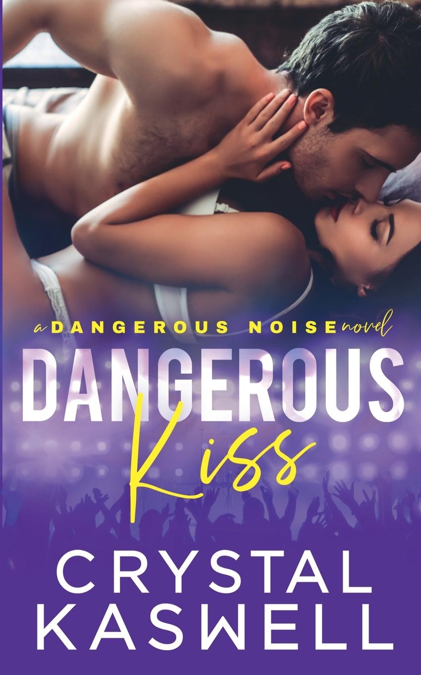 Boek Dangerous Kiss Crystal Kaswell