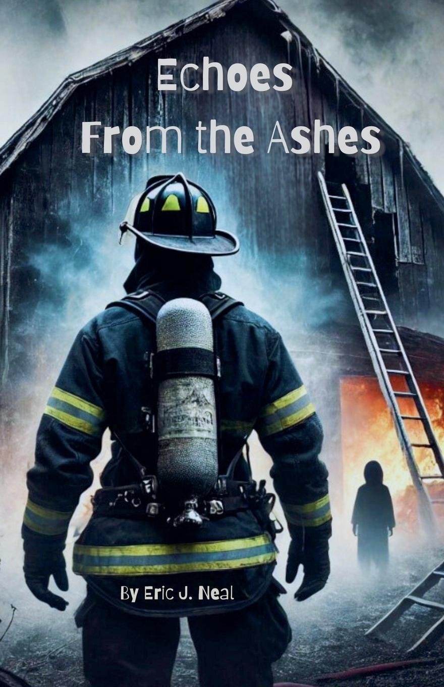 Boek Echoes From the Ashes Eric J. Neal