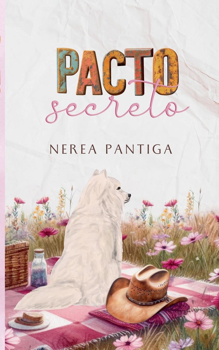 Knjiga Pacto secreto Nerea Pantiga