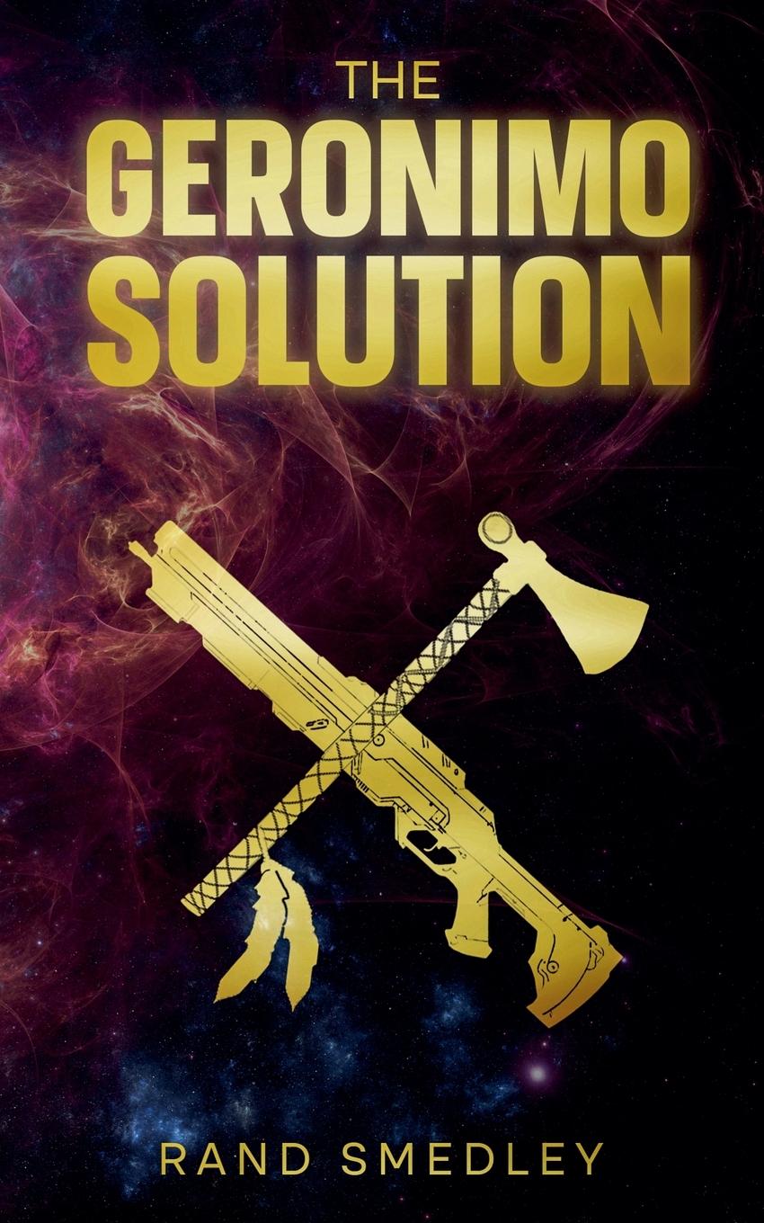 Boek The Geronimo Solution Rand Smedley
