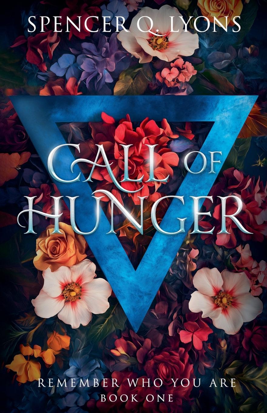 Knjiga Call Of Hunger Spencer Q. Lyons