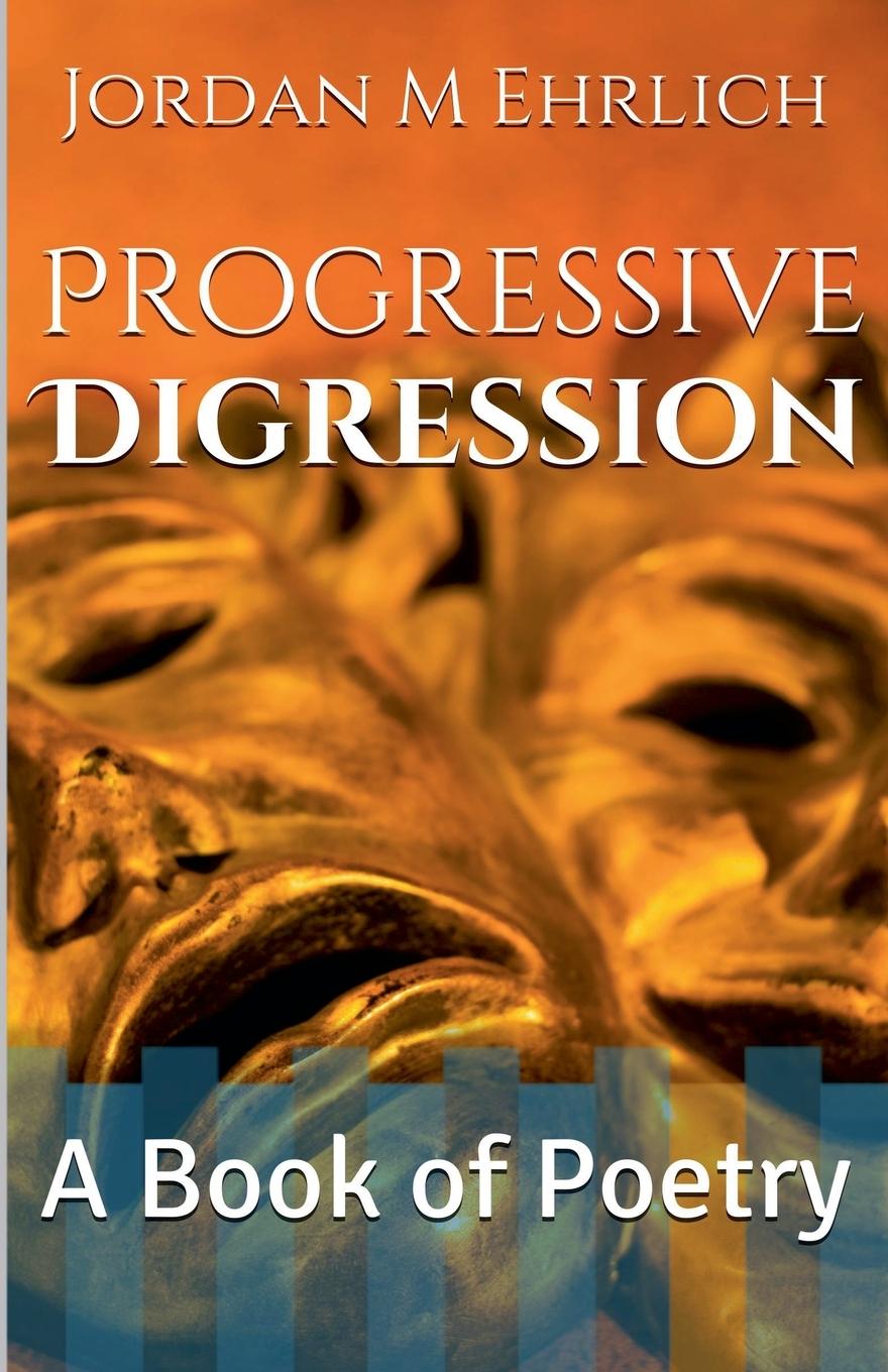 Knjiga Progressive Digression Jordan M Ehrlich